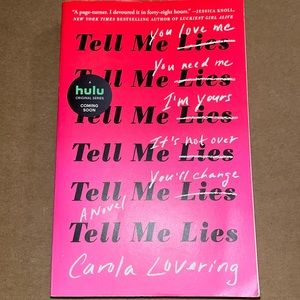 Tell Me Lies by Carola Lovering